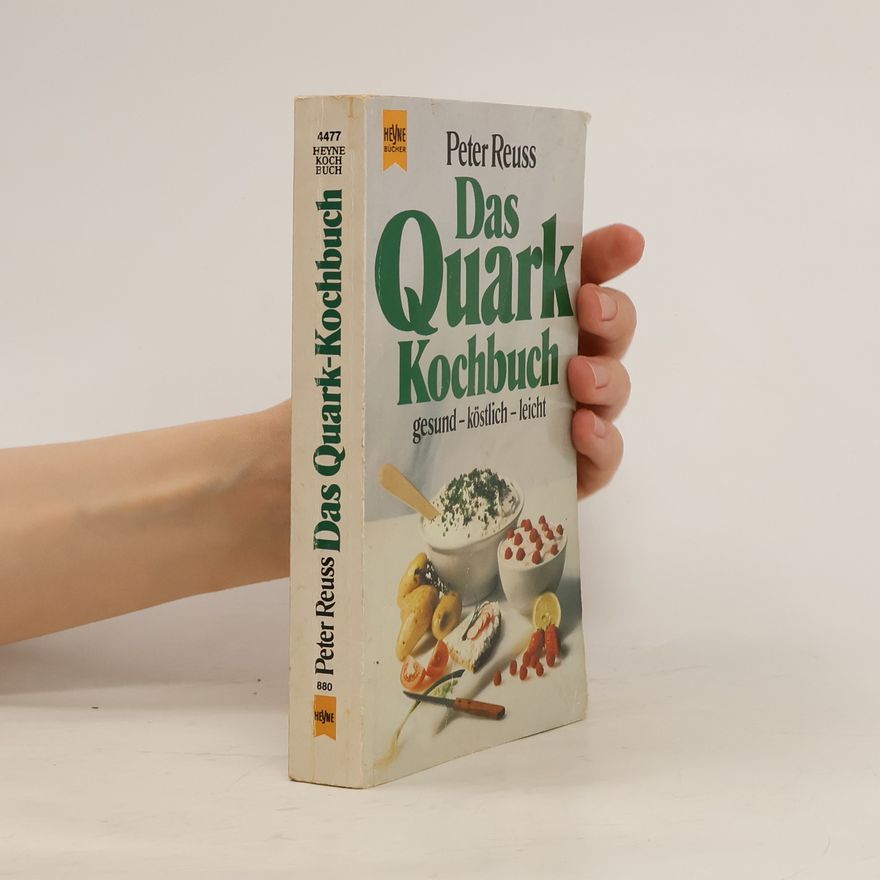 Peter Reuss Das Quark-Kochbuch