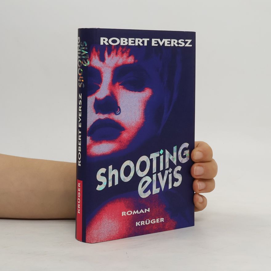 Robert Eversz Shooting Elvis