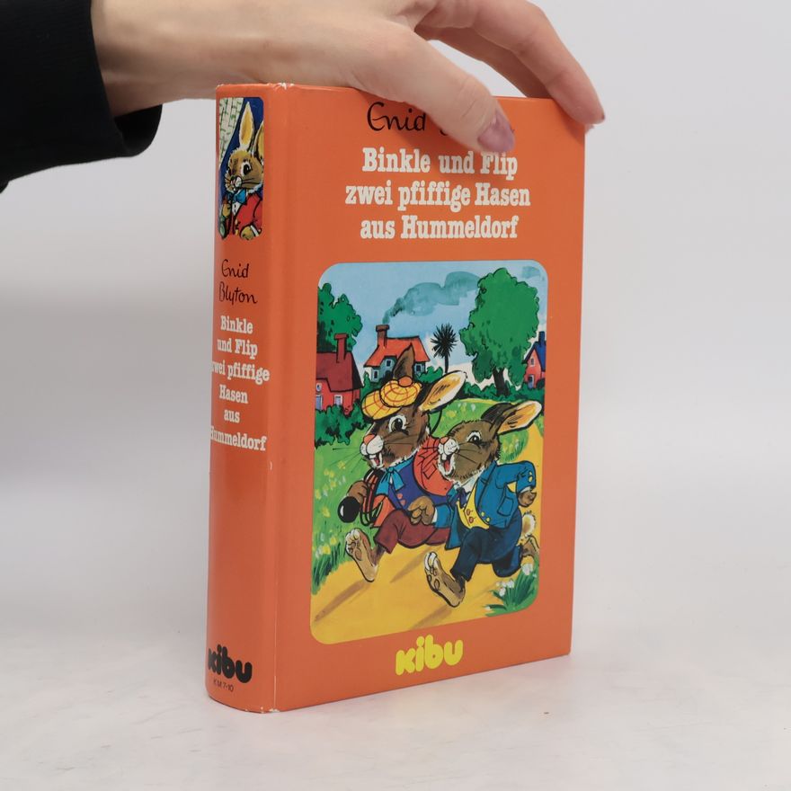 Enid Blyton Binkle und Flip, zwei pfiffige Hasen aus Hummeldorf