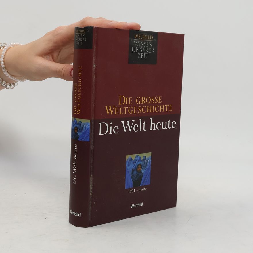 Kolektiv autorů Die Welt heute