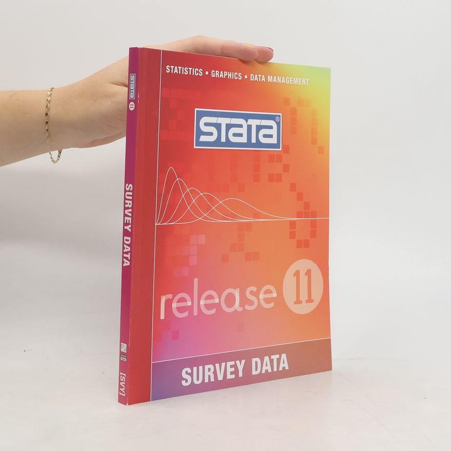Kolektiv autorů Stata Survey Data Reference Manual