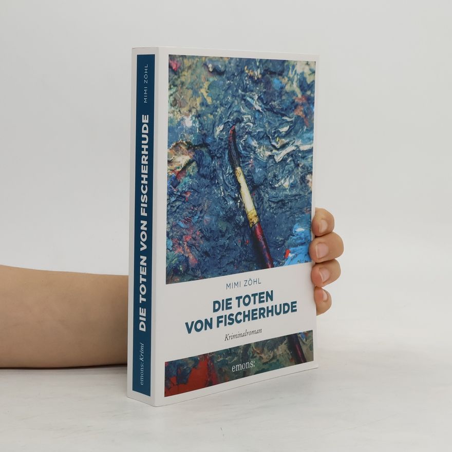 Mimi Zöhl Die Toten von Fischerhude