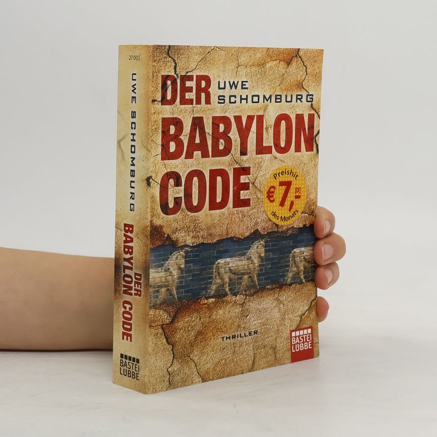 Uwe Schomburg Der Babylon Code