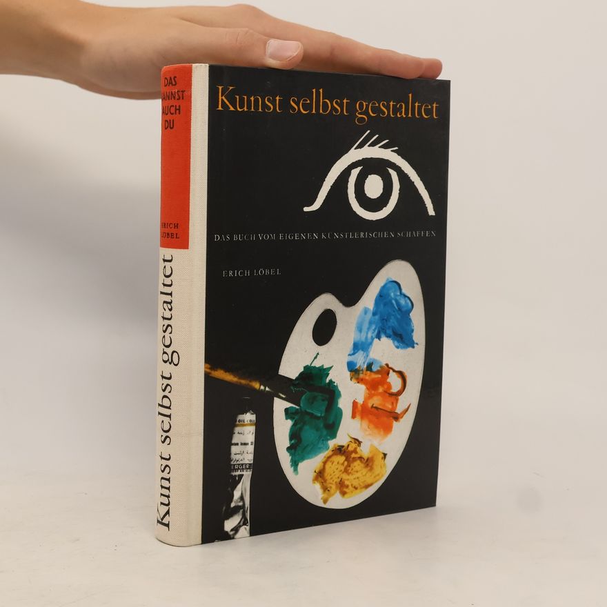 Erich Löbel Kunst selbst gestaltet