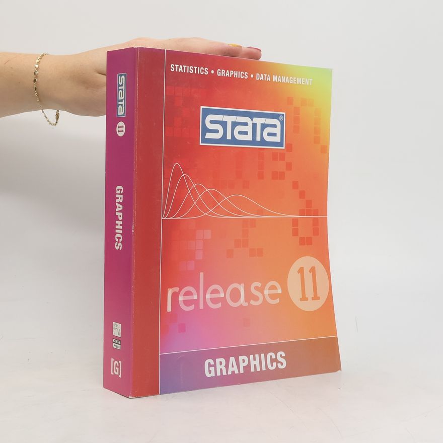 Autorenkollektiv Stata Graphics Reference Manual