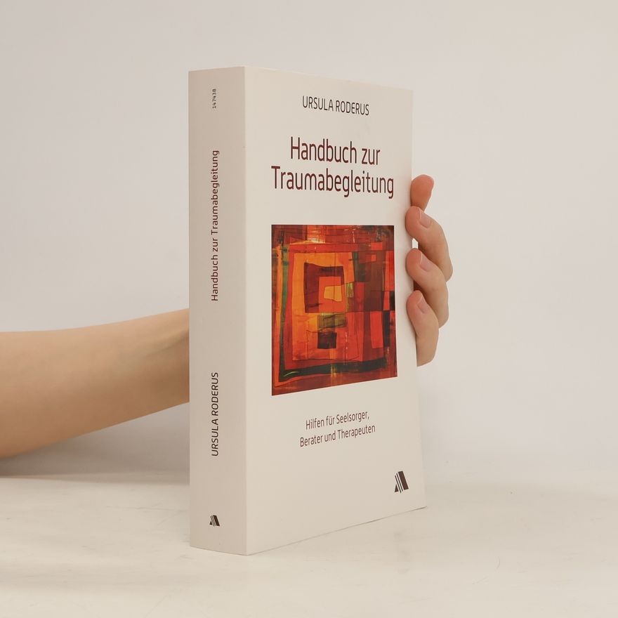 Ursula Roderus Handbuch zur Traumabegleitung