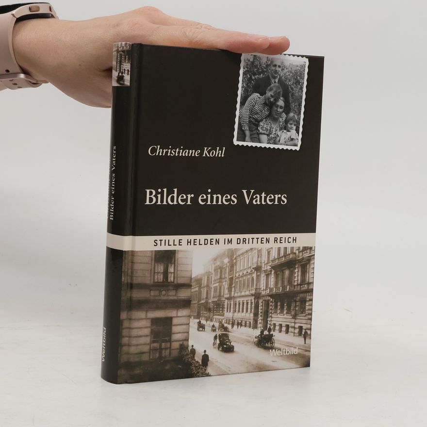 Christiane Kohl Bilder eines Vaters