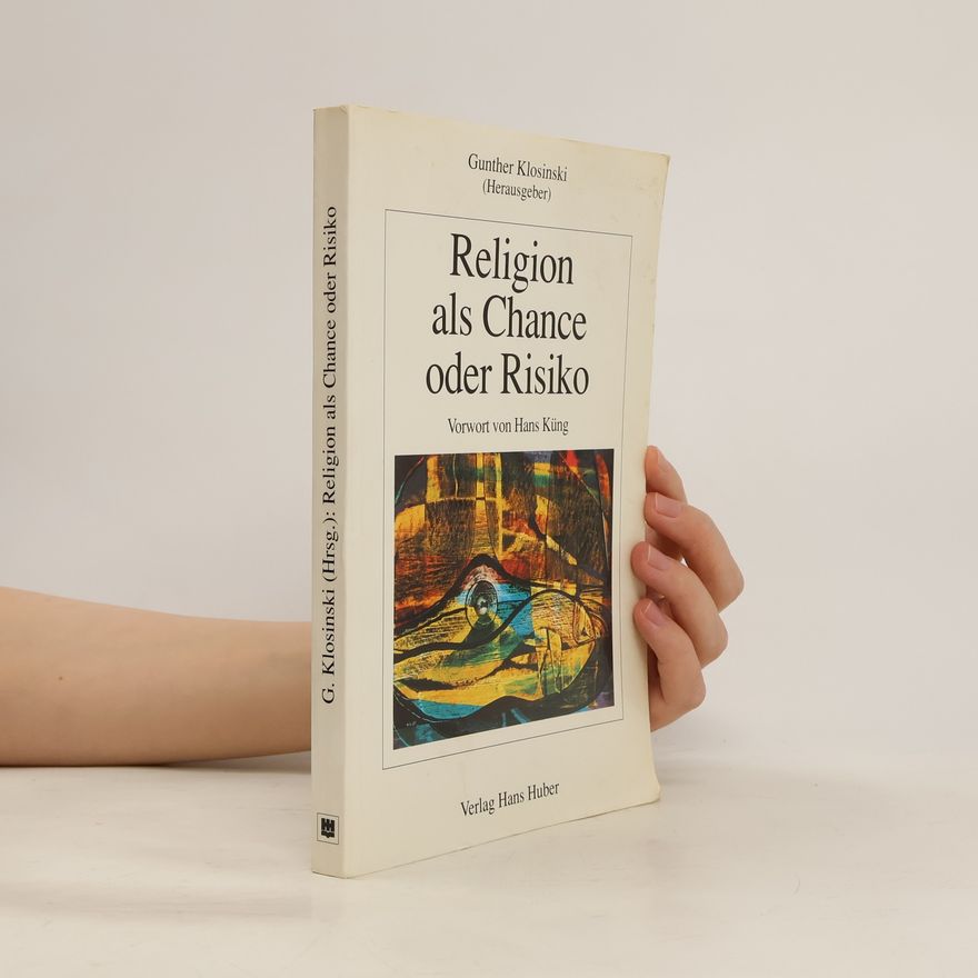 Gunther Klosinski Religion als Chance oder Risiko