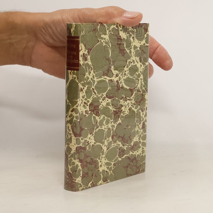 Gotthold Ephraim Lessing Minna von Barnhelm oder Das Soldatenglück (reprint)