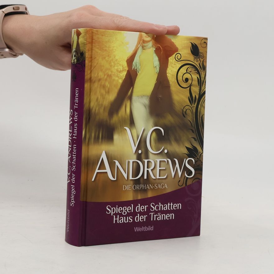 V. C. Andrews Spiegel der Schatten Haus der Tränen