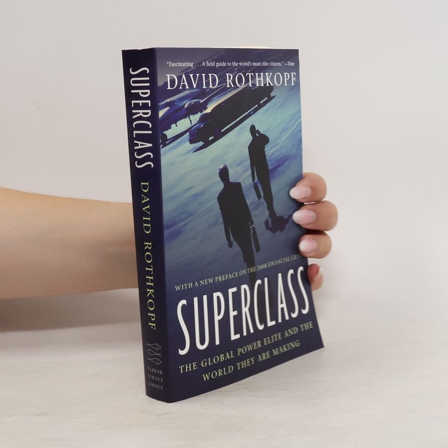 David Rothkopf Superclass