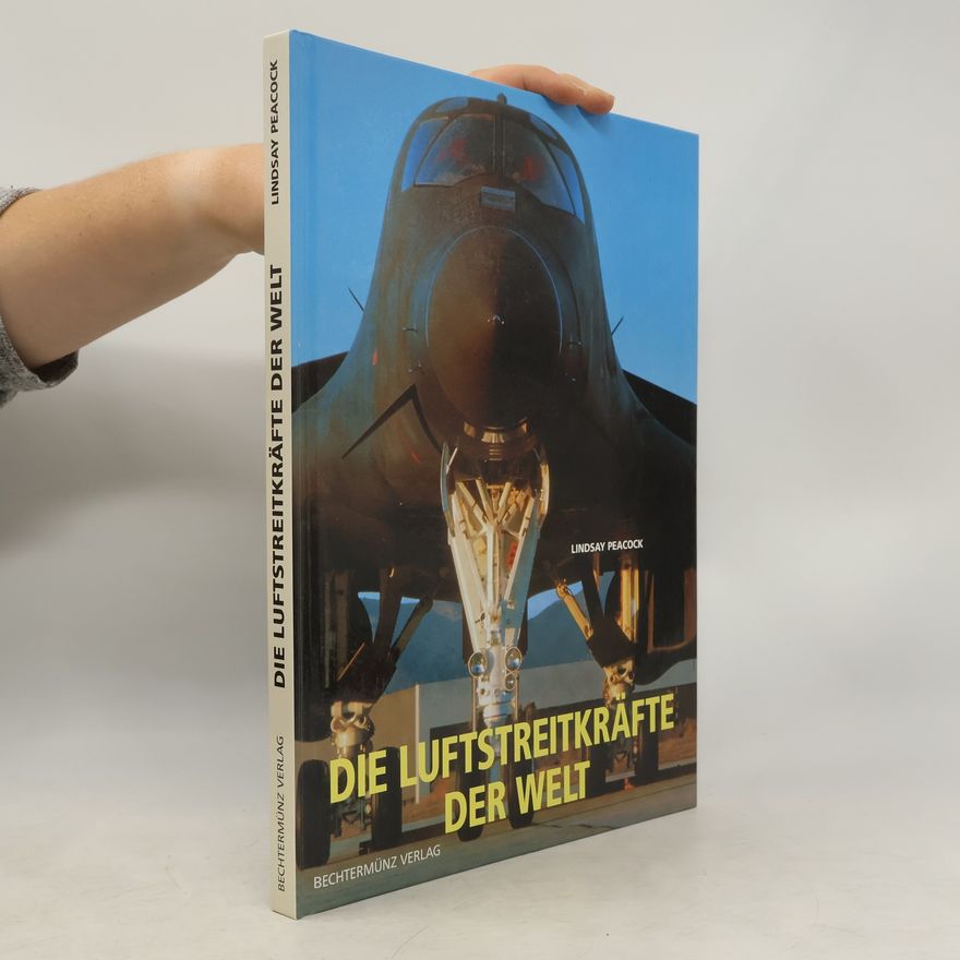 Lindsay Peacock Die Luftstreitkräfte der Welt