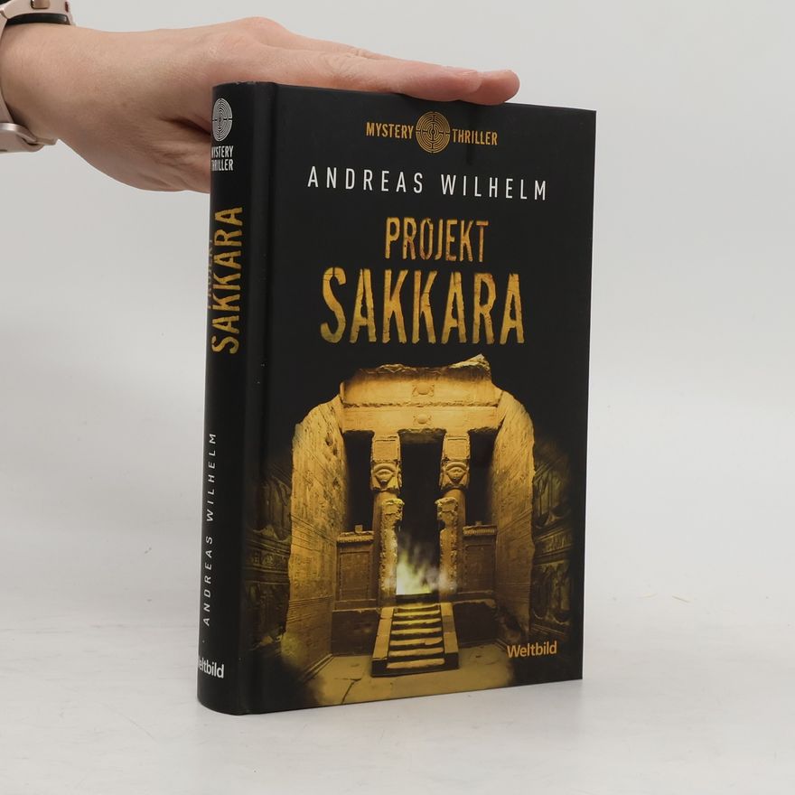 Andreas Wilhelm Projekt Sakkara