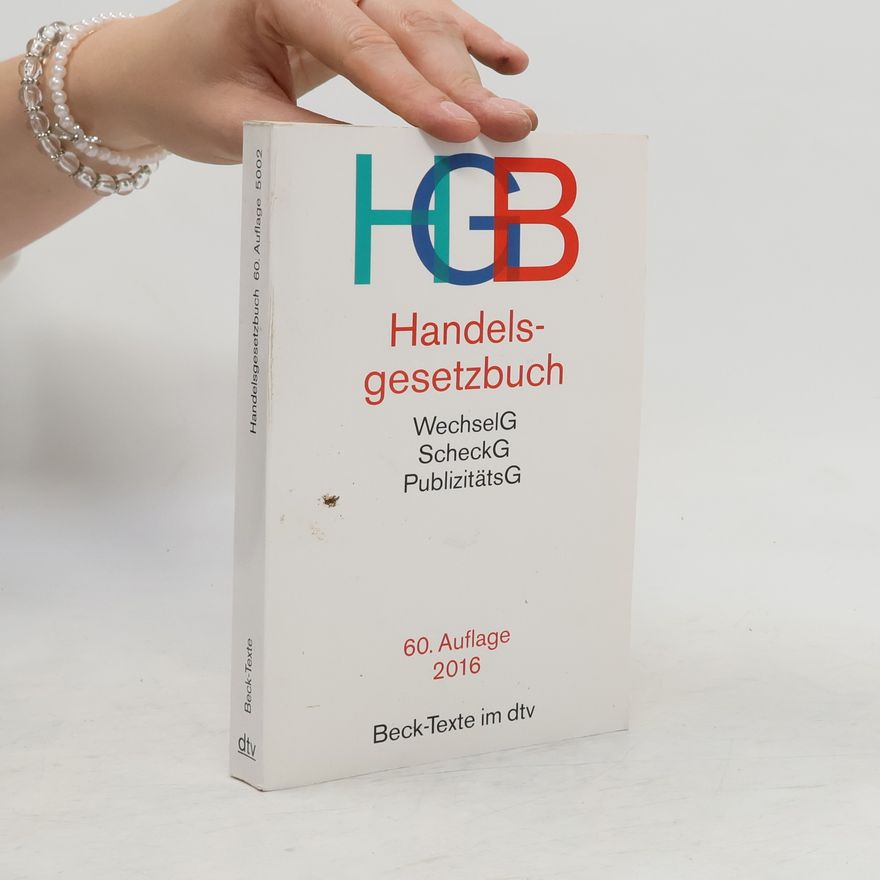 Collectif d'auteurs Handelsgesetzbuch 60. Auflage 2016