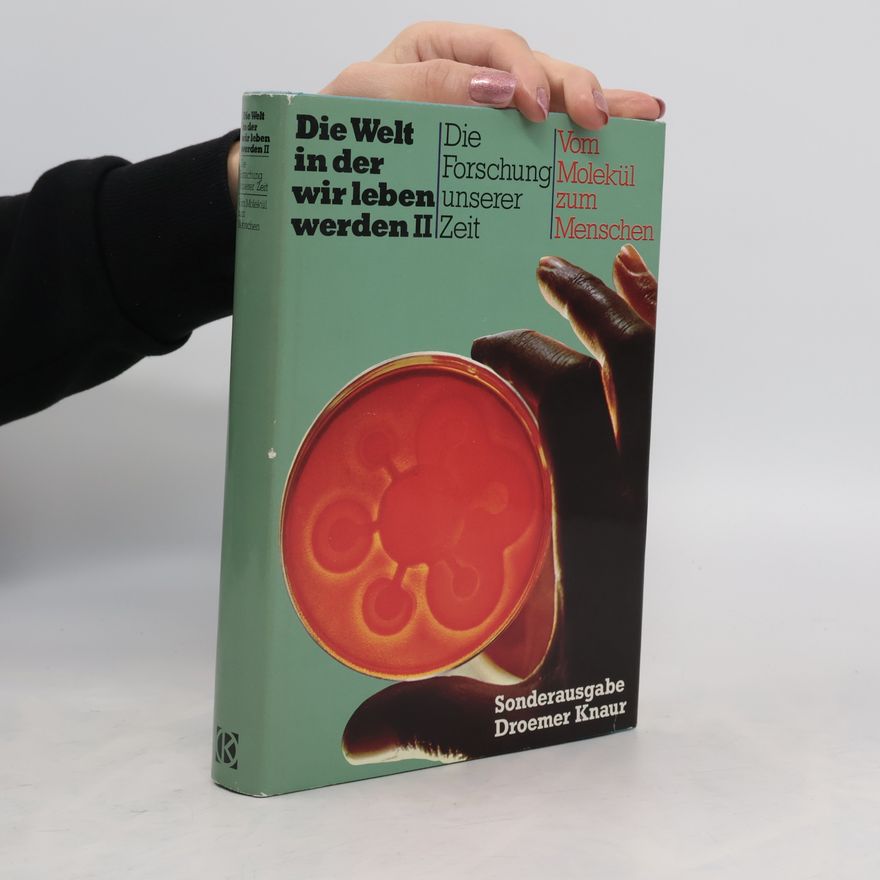 Autorenkollektiv Die Welt in der wir leben Werden II