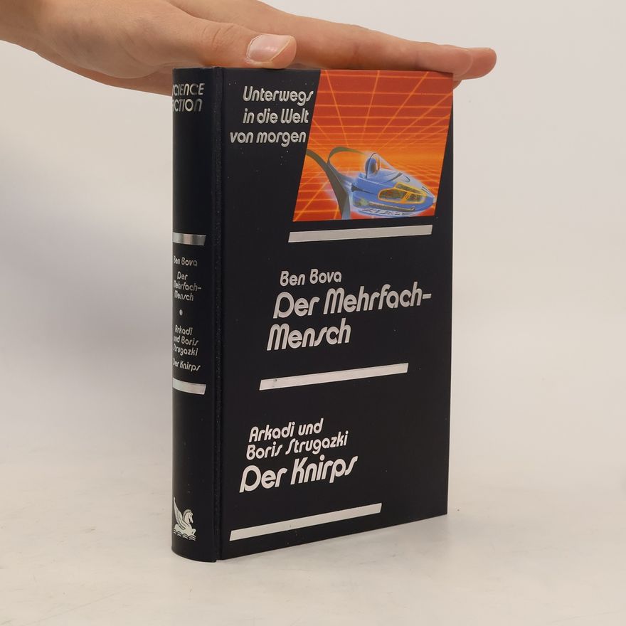 Ben Bova Der Mehrfach-Mensch