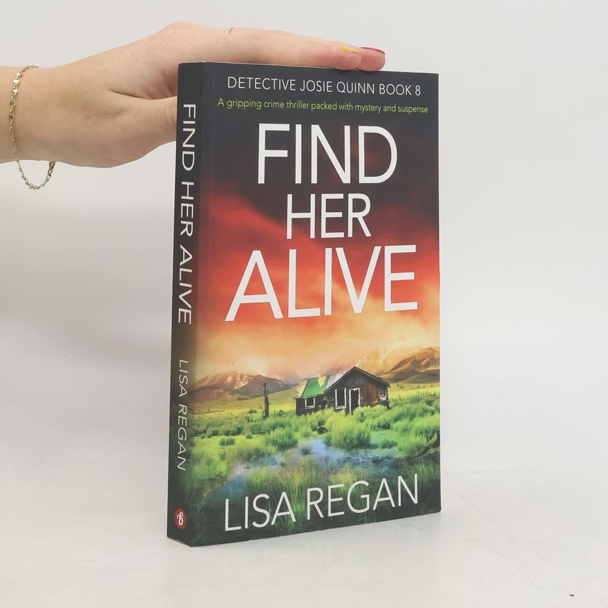 Lisa Regan Find Her Alive