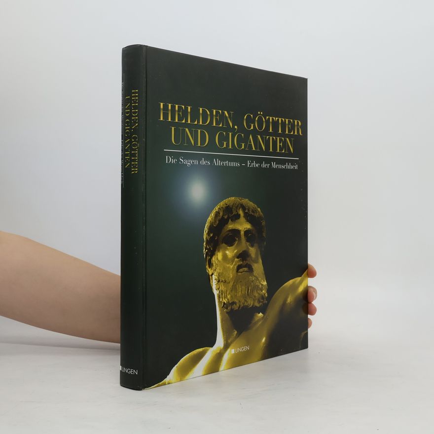 Manfred Jehle Helden, Götter und Giganten