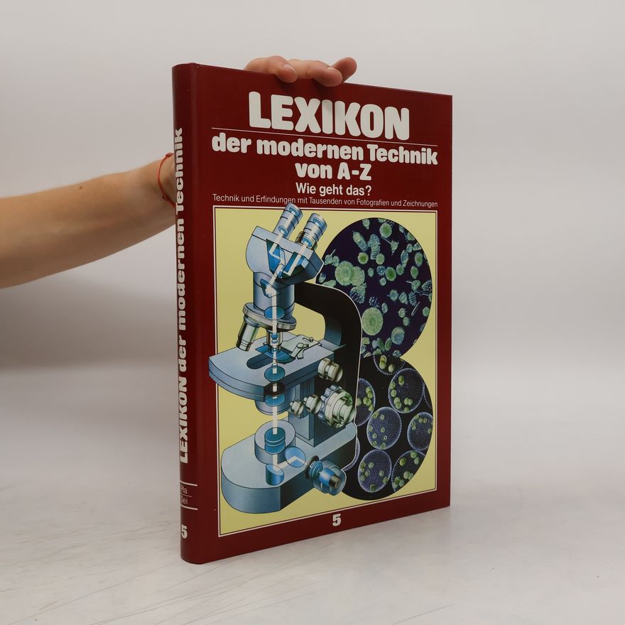 Kolektiv autorů Lexikon der modernen Technik von A-Z