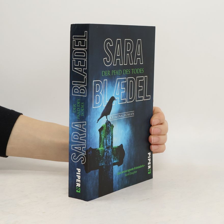 Sara Blædel Der Pfad des Todes