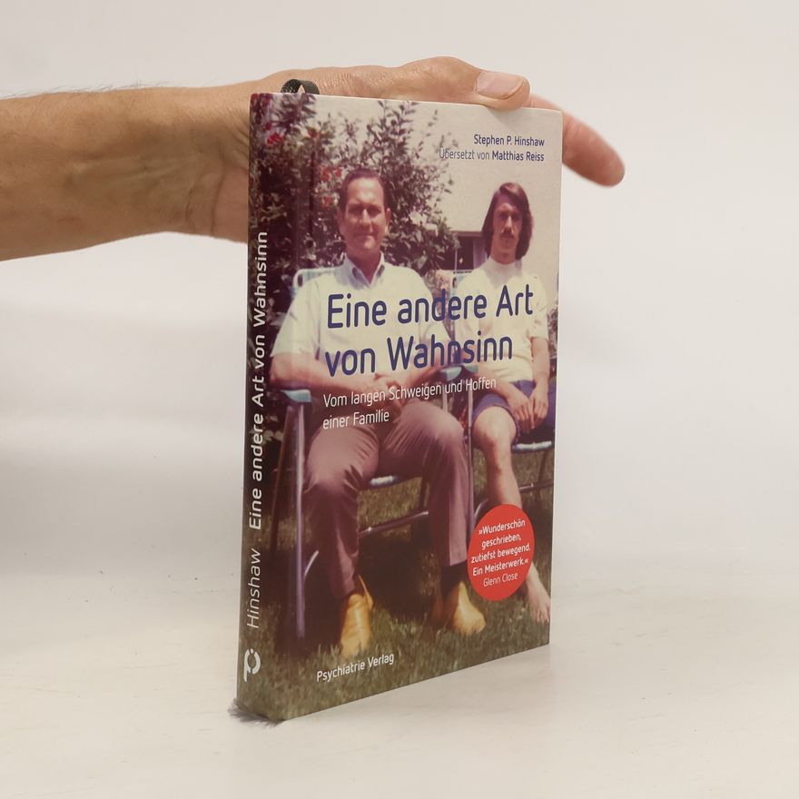 Stephen P. Hinshaw Eine andere Art von Wahnsinn