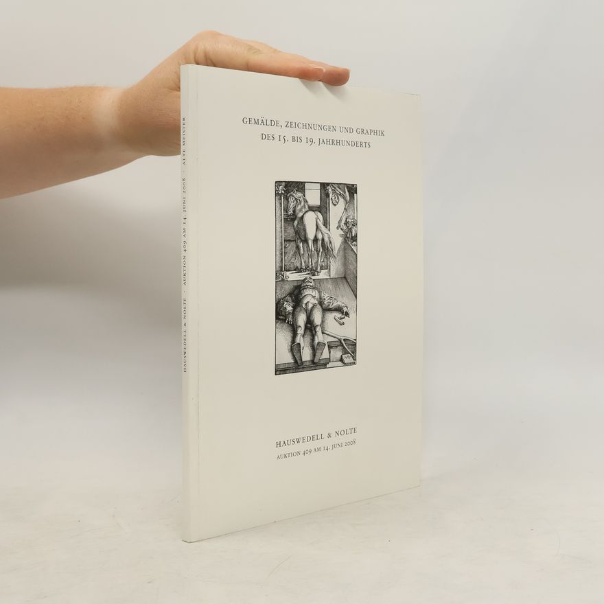 Autorenkollektiv Gemälde, Zeichnungen und Graphik des 15. bis 19. Jahrhunderts