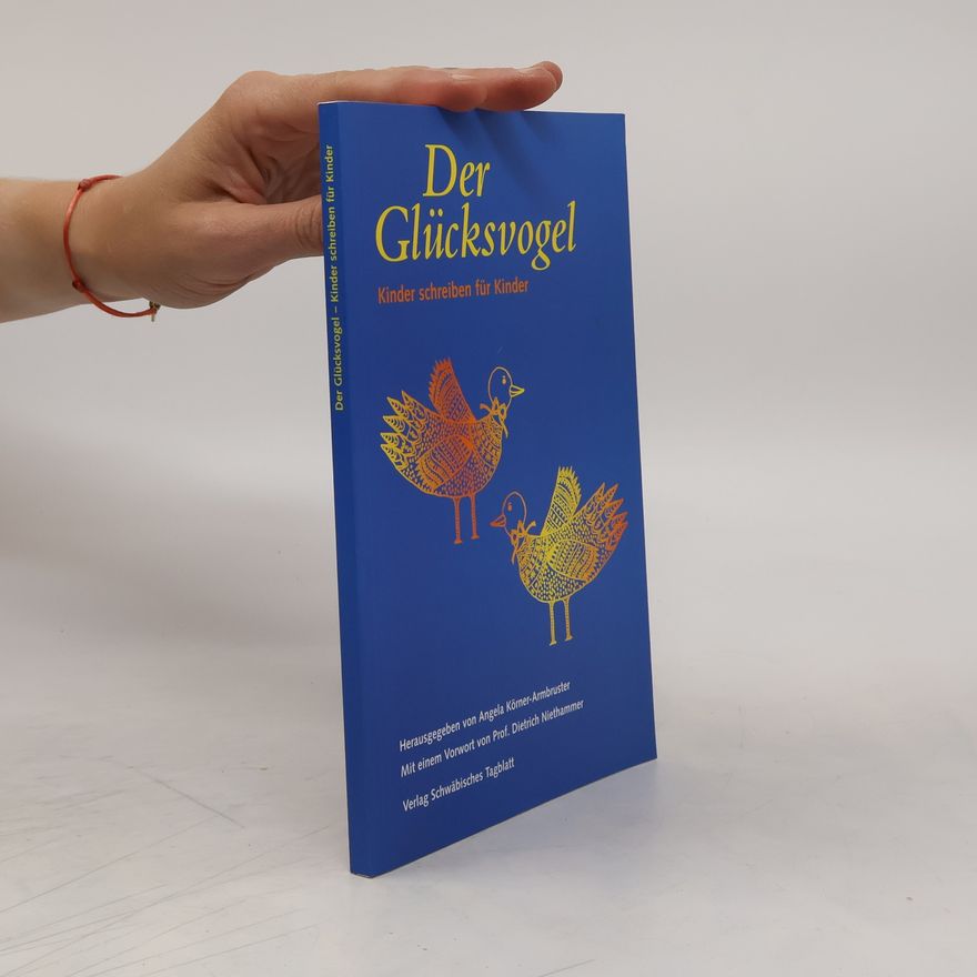 Various authors Der Glücksvogel