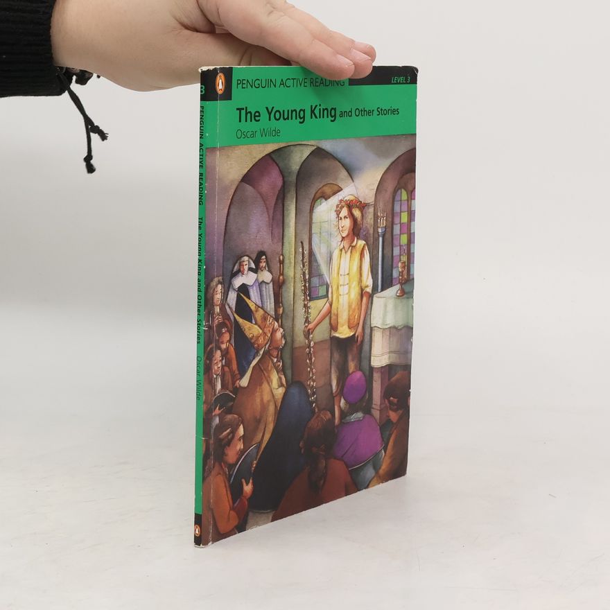 Oscar Wilde Young King and Others Stories