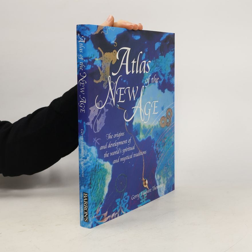 Gerry Thompson Atlas of the New Age