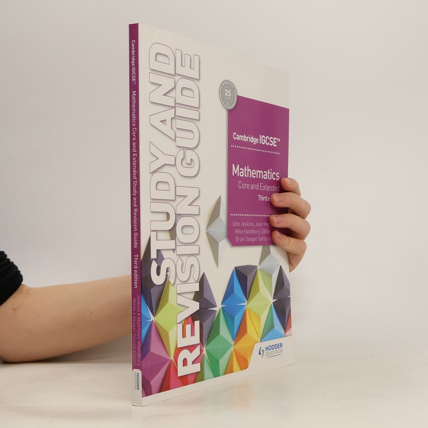 John Jeskins Cambridge IGCSE Mathematics Core and Extended Study and Revision Guide