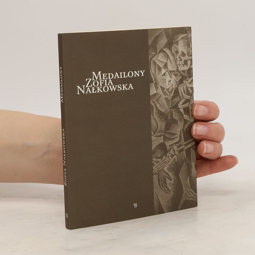 Zofia Nałkowska Medailony