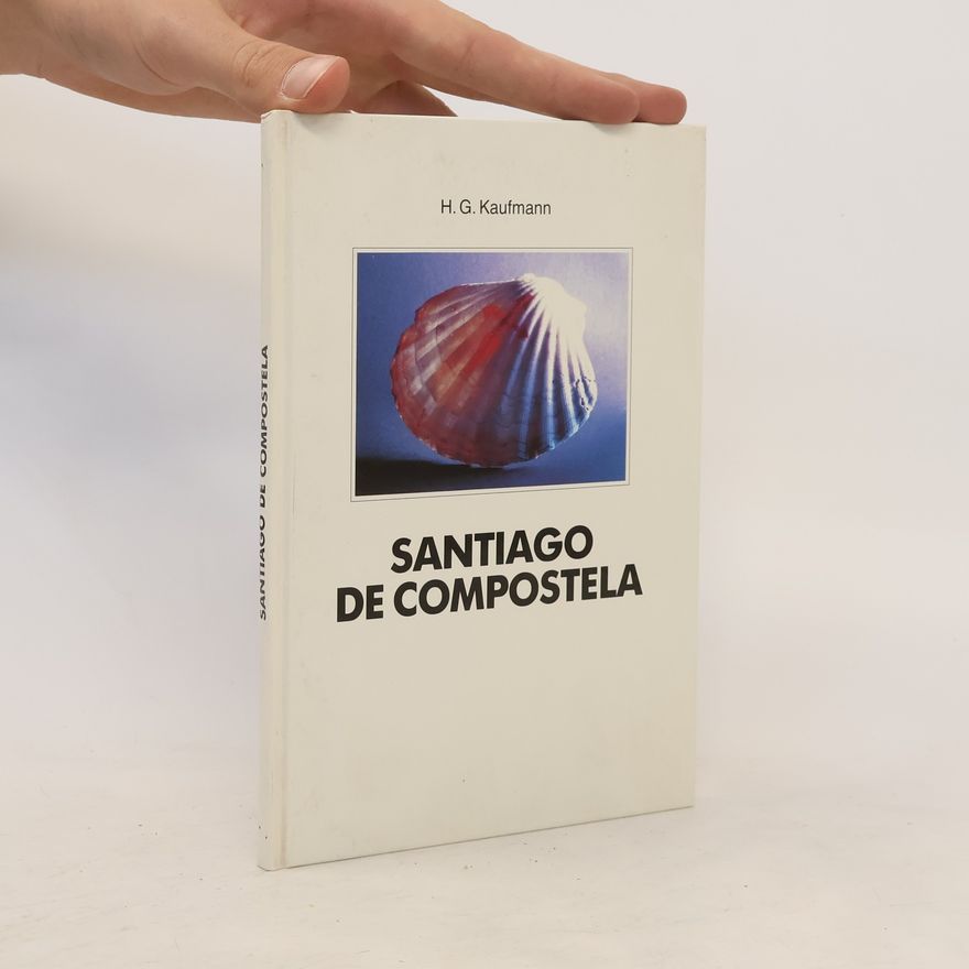 H. G. Kaufmann Santiago de Compostela