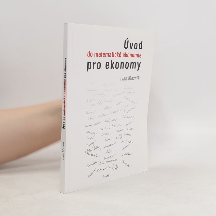 Ivan Mezník Úvod do matematické ekonomie