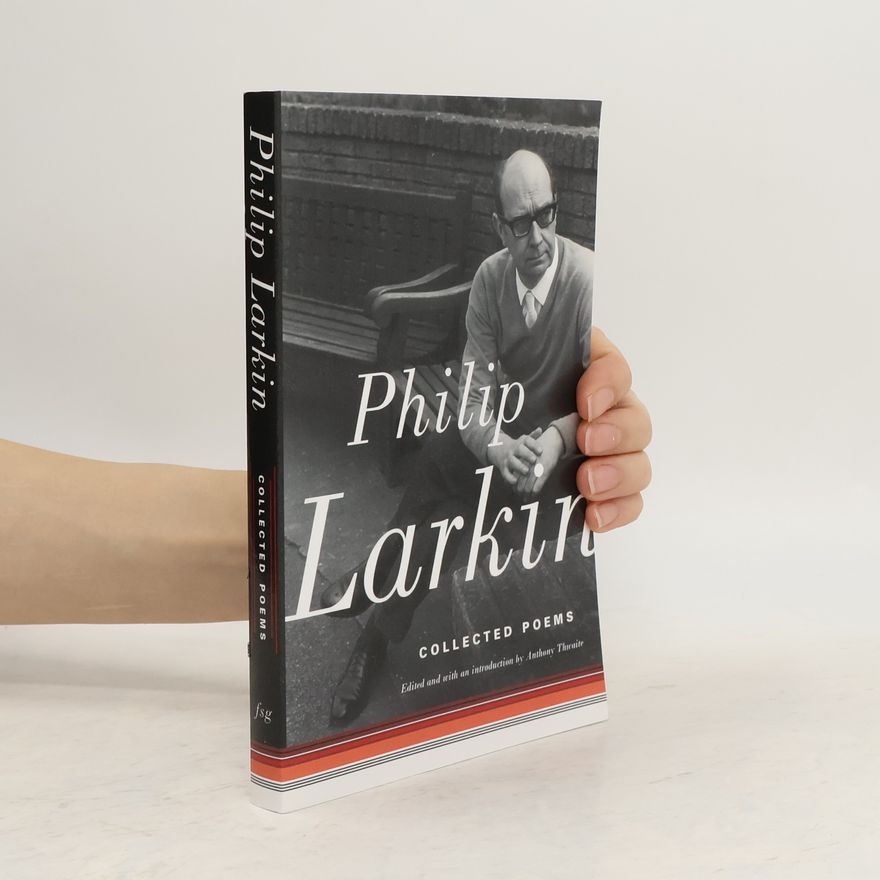 Philip Larkin Collected Poems