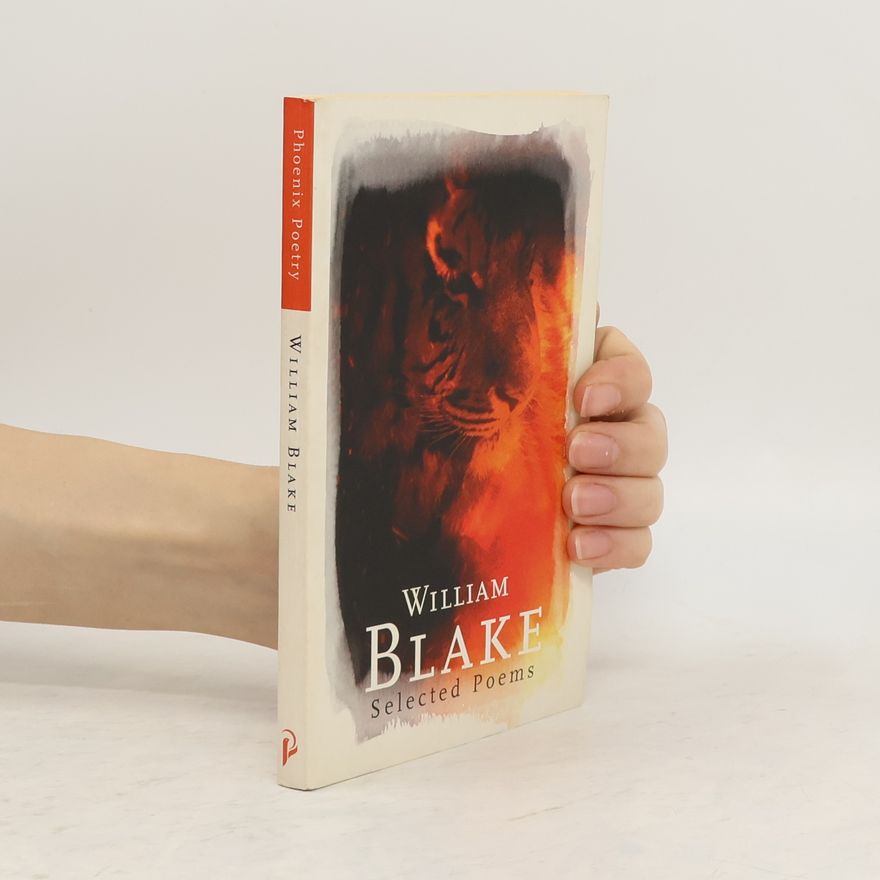 William Blake Selected Poems