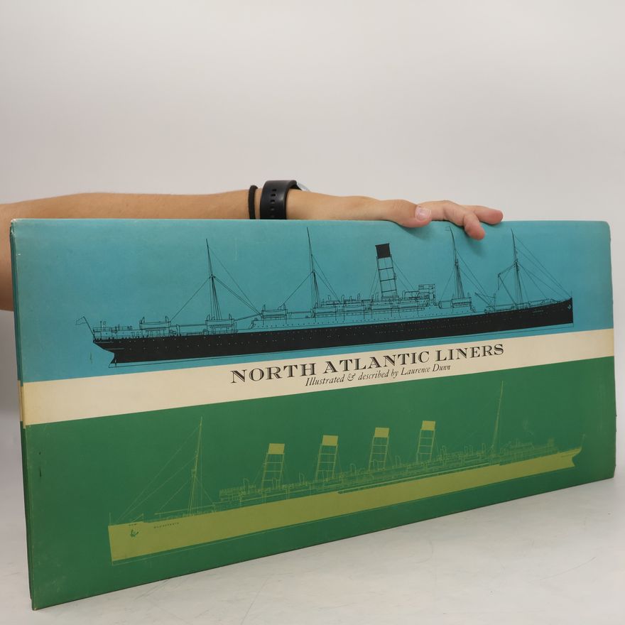 Laurence Dunn North Atlantic Liners