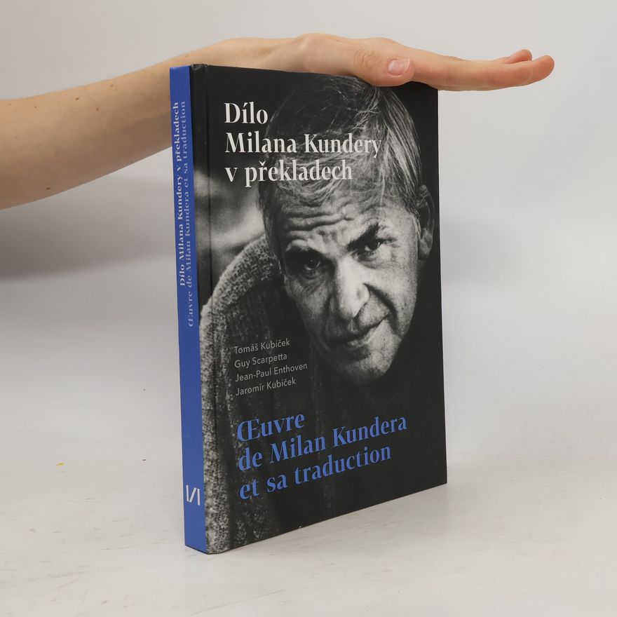 Jean Paul Dílo Milana Kundery v překladech = Œuvre de Milan Kundera et sa traduction