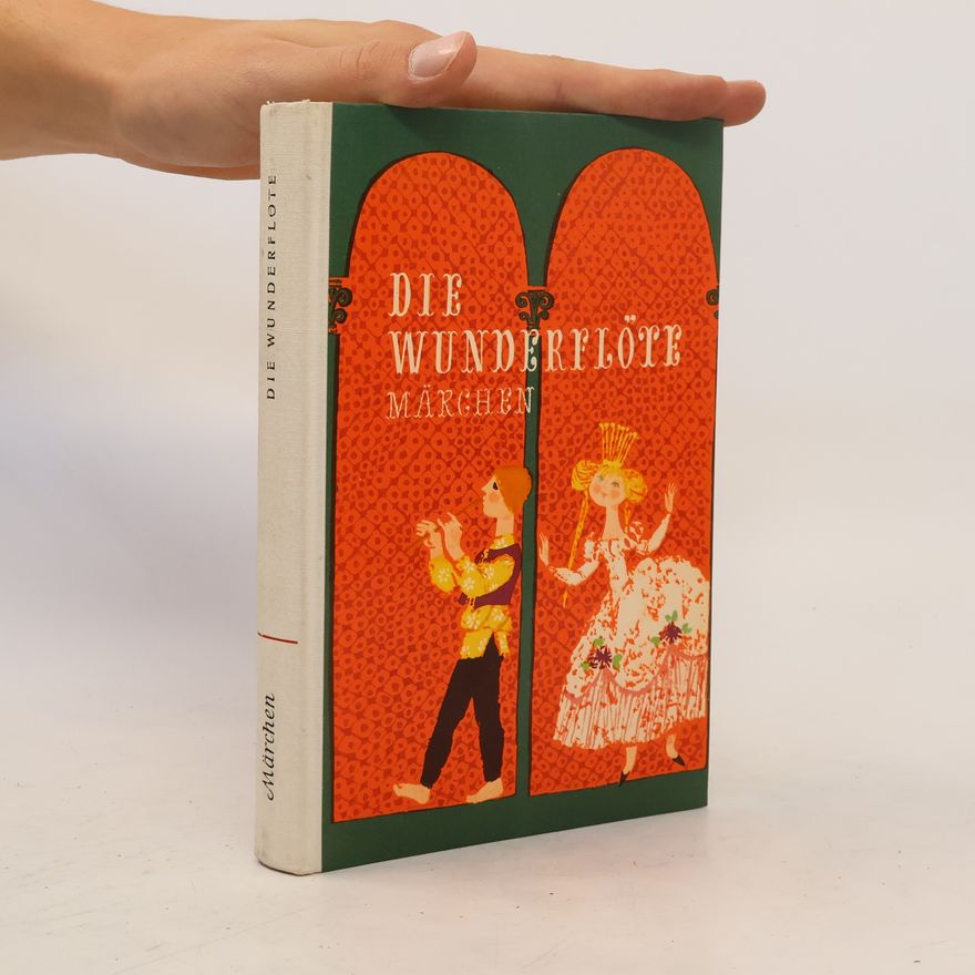 István Kormos Die Wunderflöte. Märchen aus Ungarn
