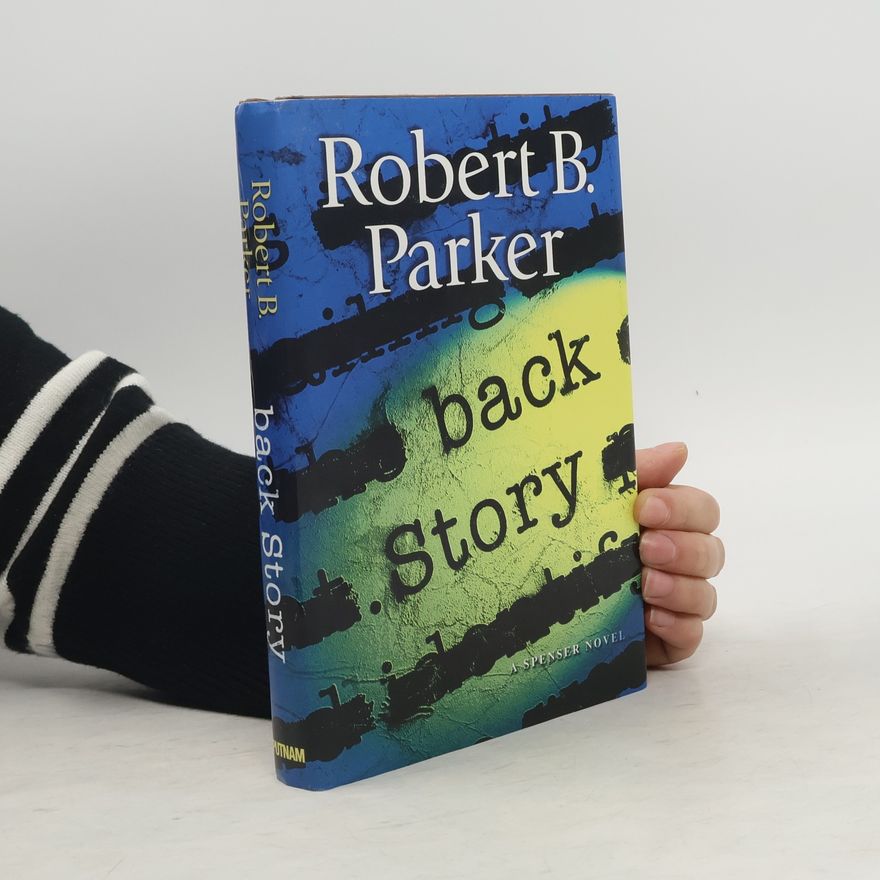 Robert B. Parker Back Story