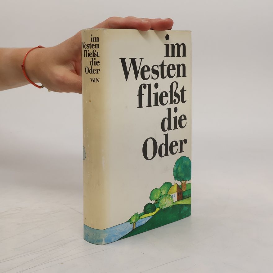 Various authors Im Westen fliesst die Oder