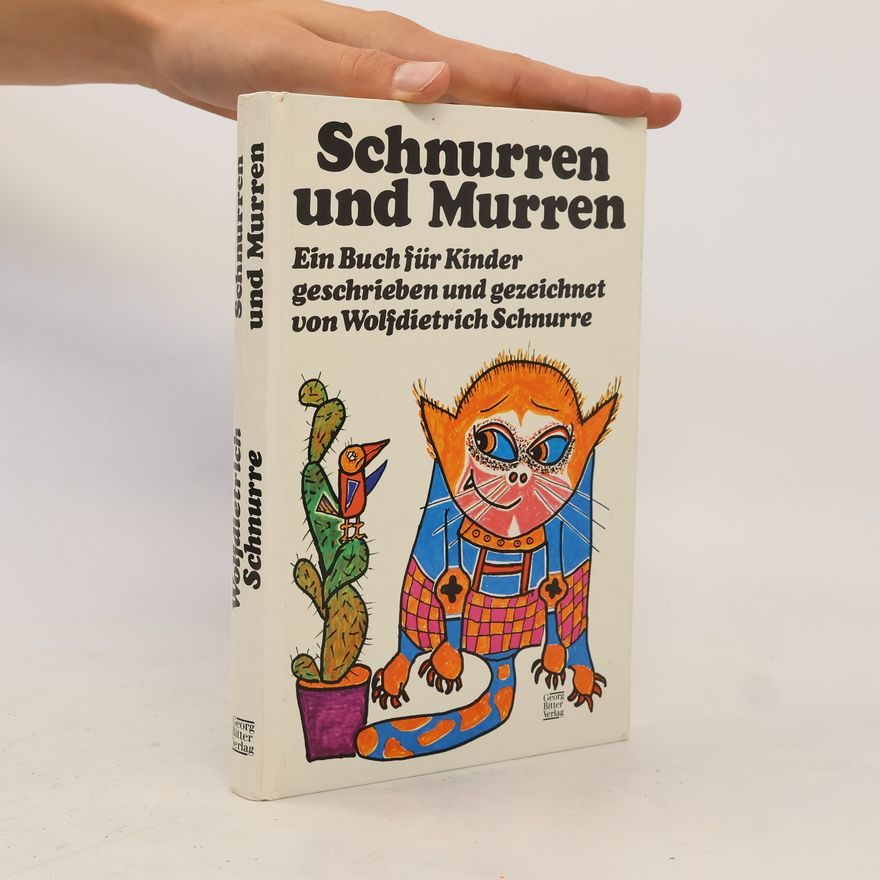 Wolfdietrich Schnurre Schnurren und Murren