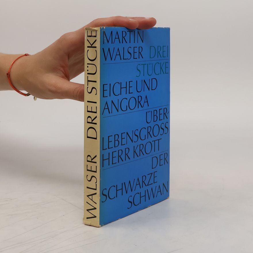 Martin Walser Drei Stücke
