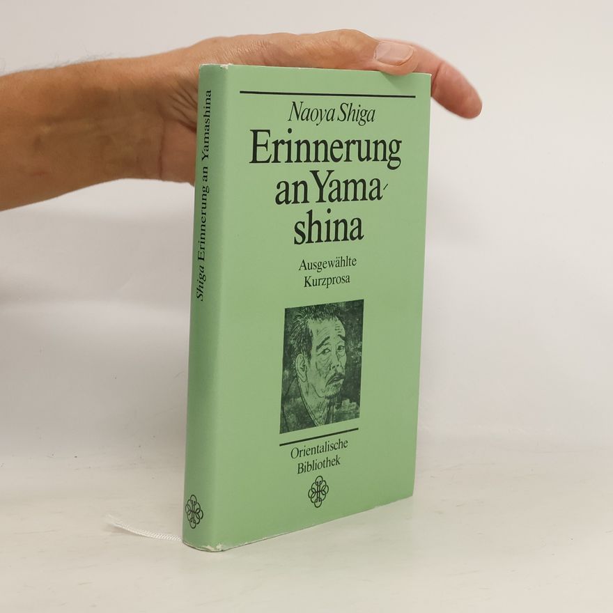 Naoya Shiga Orientalische Bibliothek: Erinnerung an Yamashina