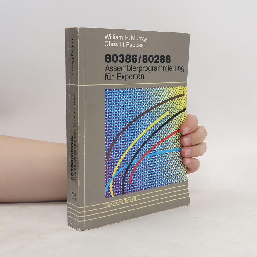 William H. Murray 80386/80286 Assemblerprogrammierung für Experten