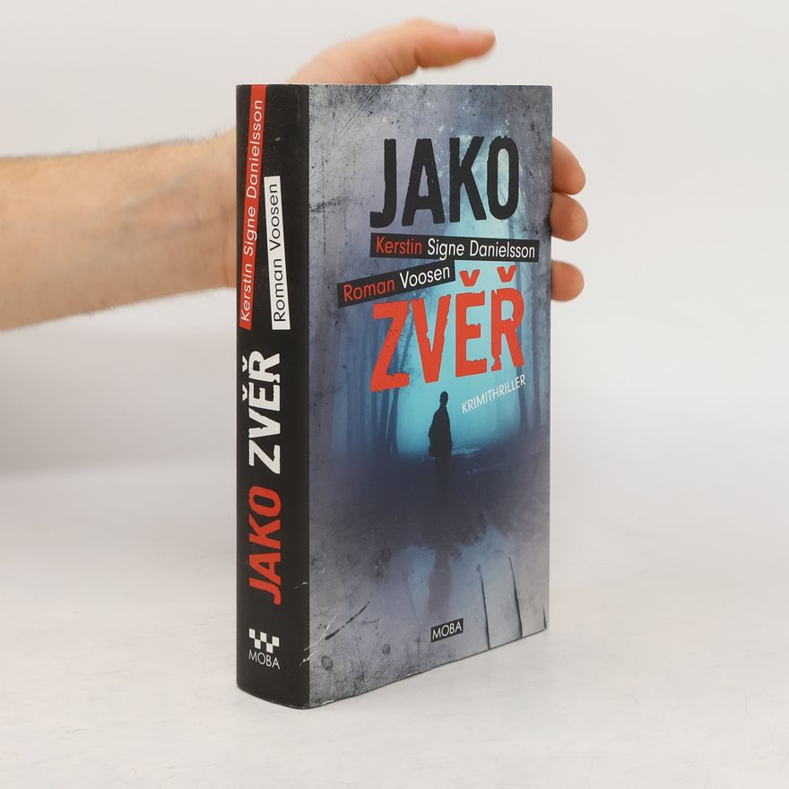 Roman Voosen Jako zvěř