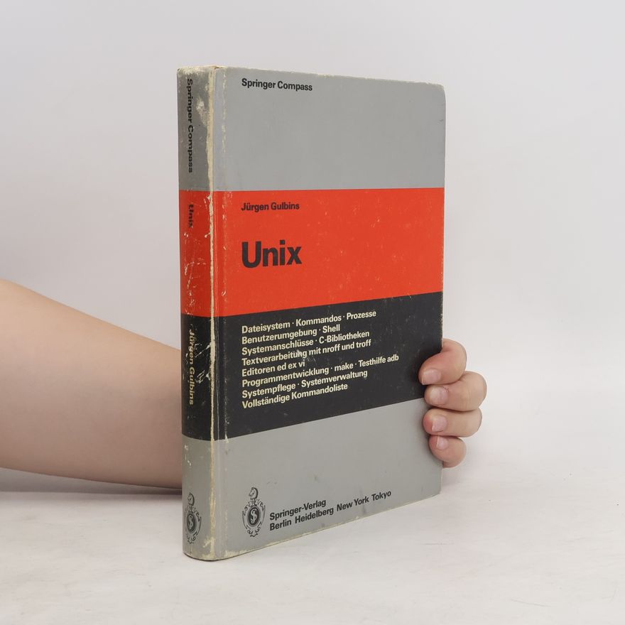 Jürgen Gulbins Springer Compass: Unix