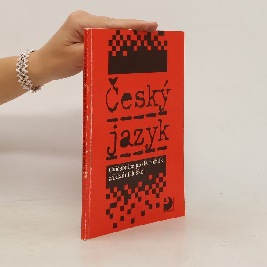 Autorenkollektiv Český jazyk, Cvičebnice pro 9. ročník základních škol
