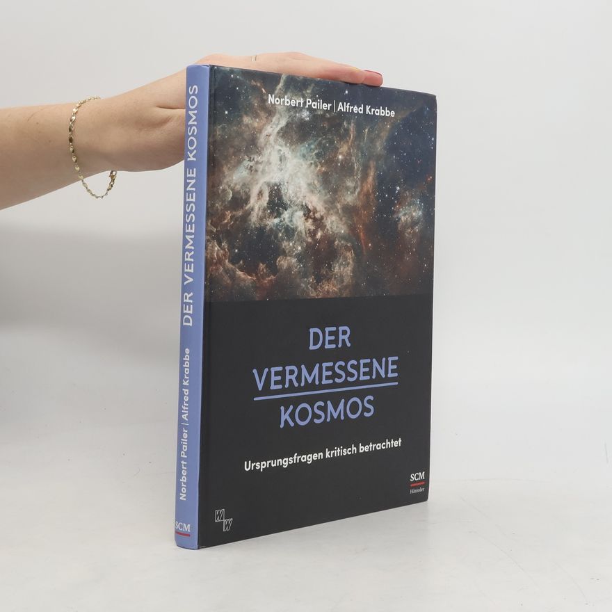 Norbert Pailer Der vermessene Kosmos