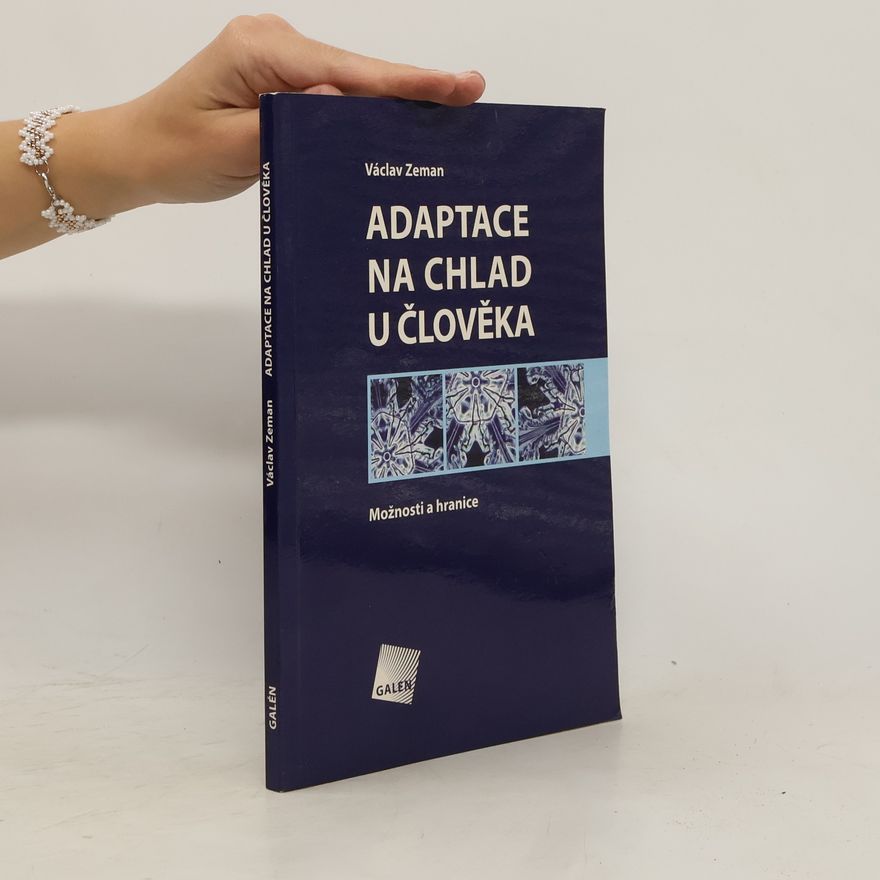 Václav Zeman Adaptace na chlad u člověka