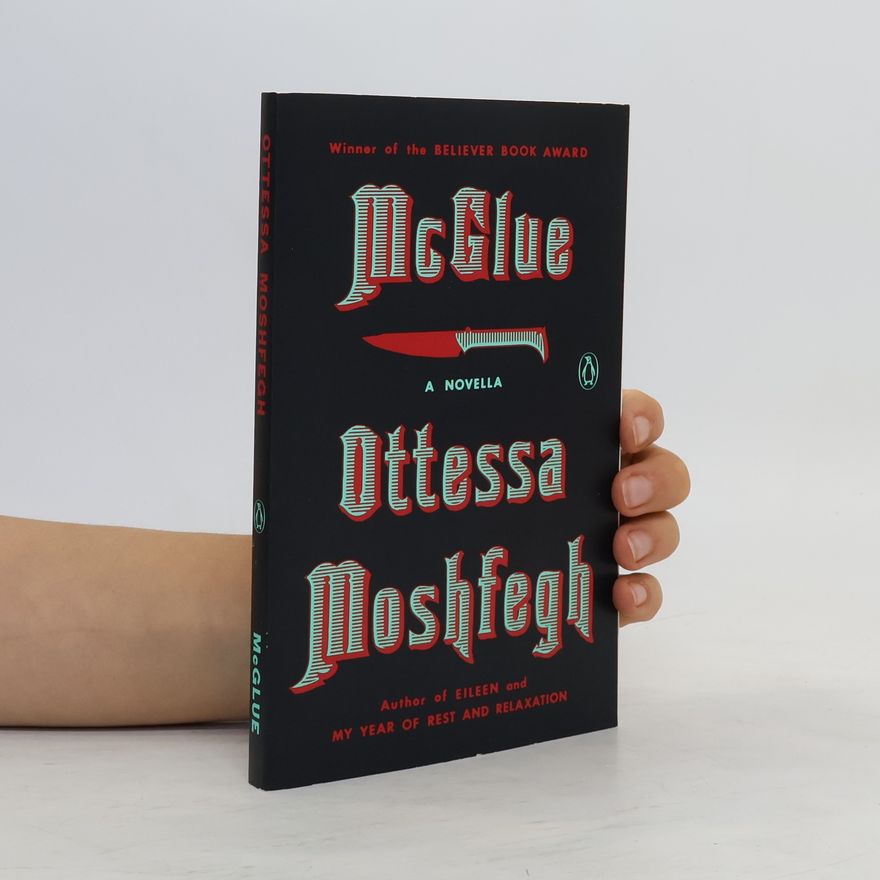 Ottessa Moshfegh McGlue